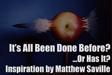 It’s All Been Done Before? – CameraTalk w/ Matthew Saville