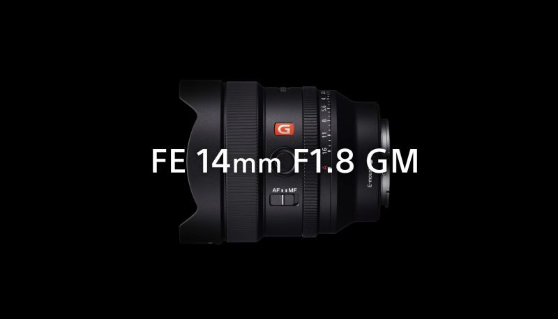 Sony 14mm f 1 8 GM lens ultra wide mirrorless full frame